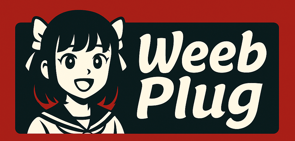 Weeb Plug